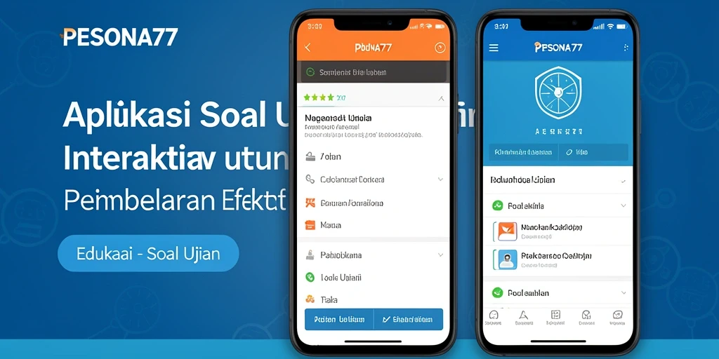 Tampilan antarmuka aplikasi Soal Ujian PESONA77 yang interaktif dan menarik.